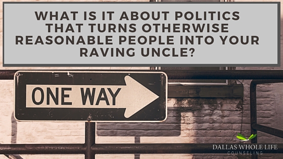 What is it about politics?