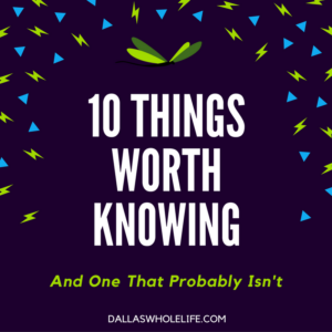 10 Things Worth Knowing Featured Image