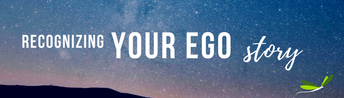 Your ego story