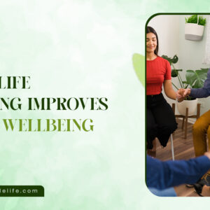 7 Ways Life Coaching Improves Mental Well-being