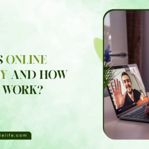 What Is Online Therapy and How Does It Work