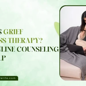 What Is Grief and Loss Therapy? How Online Counseling Can Help