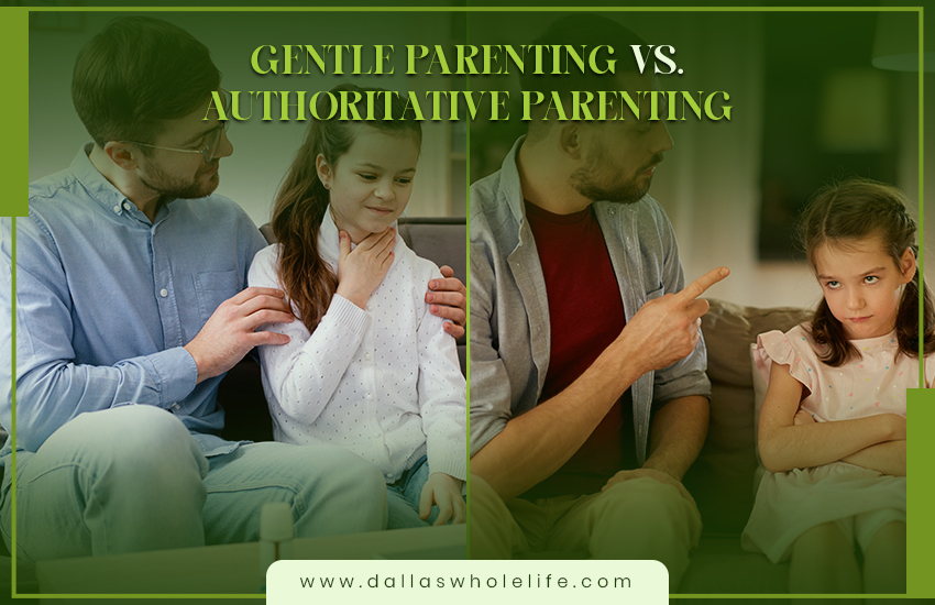 Gentle Parenting vs. Authoritative Parenting