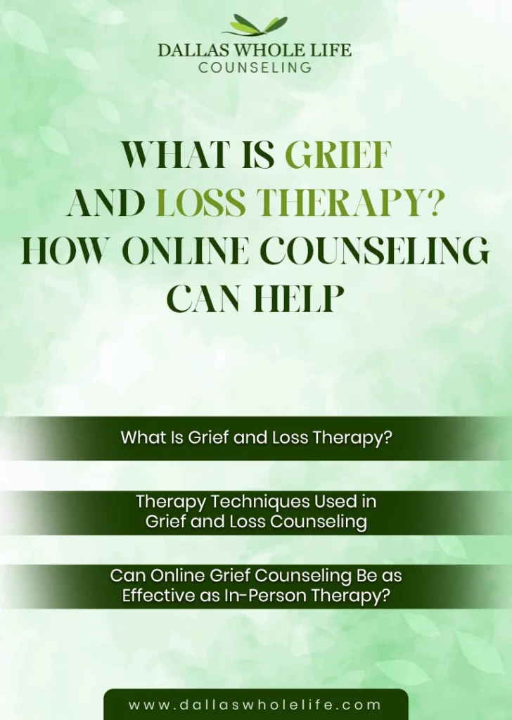 All About What Is Grief and Loss Therapy? How Online Counseling Can Help