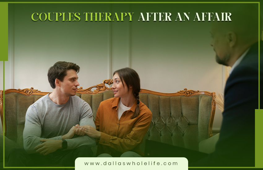 Couples Therapy After an Affair
