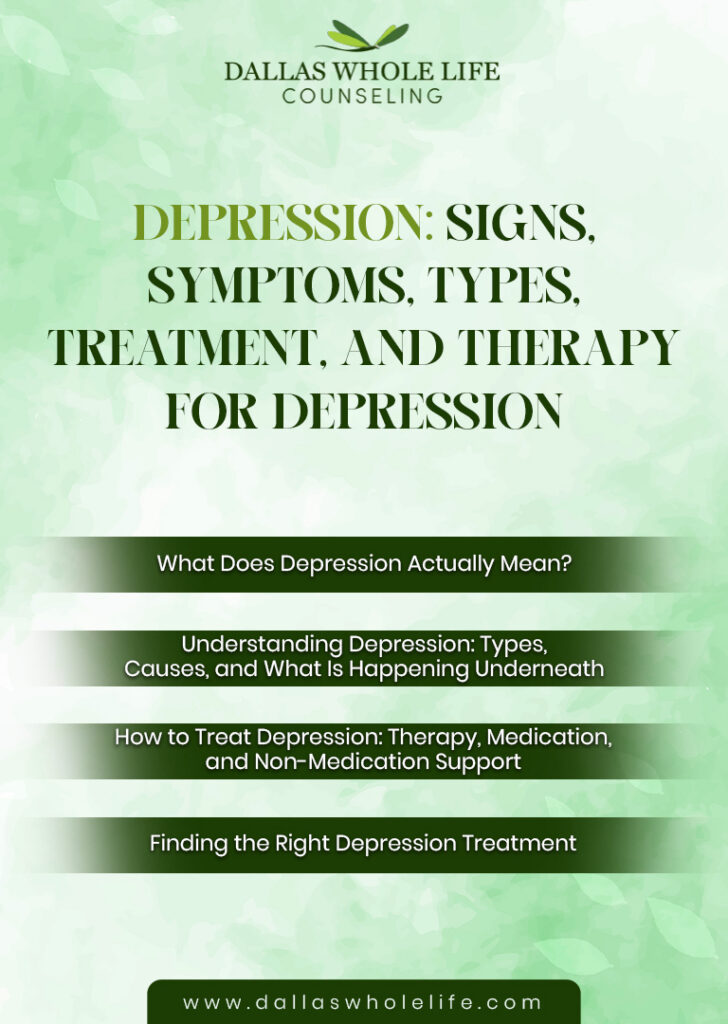 All About Depression: Signs, Symptoms, Types, Treatment, and Therapy for Depression