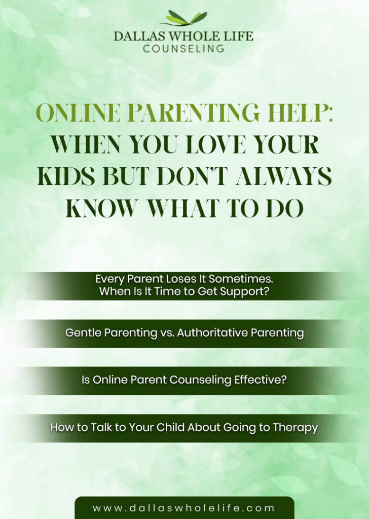 All About Online Parenting Help: When You Love Your Kids But Don’t Always Know What to Do