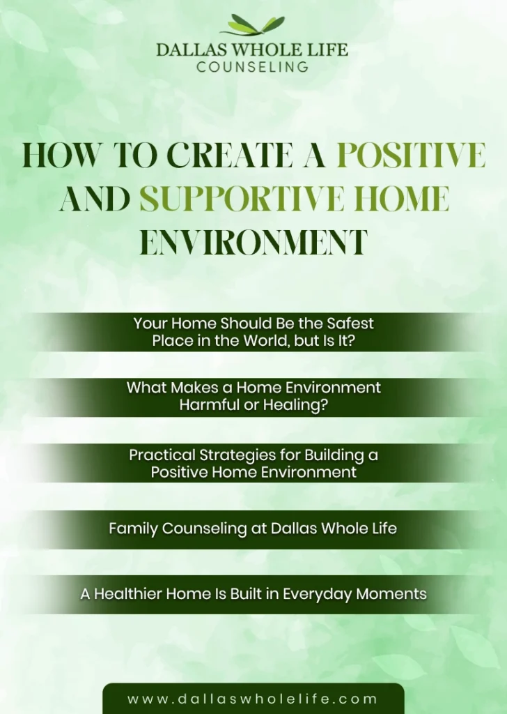 Tips for Creating a Positive and Supportive Home Environment