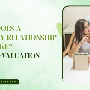 Most of Us Were Never Taught What a Healthy Relationship Looks Like