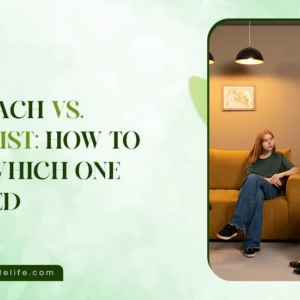 Life Coach Vs Therapist At A Glance The Main Differences