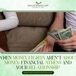 Why Money is A Common Source of Relationship Conflict
